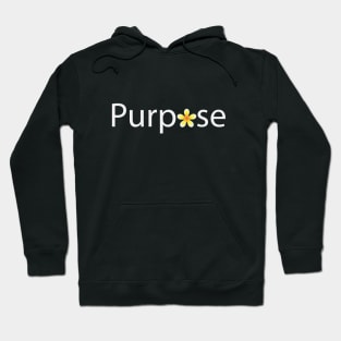 Purpose text design Hoodie